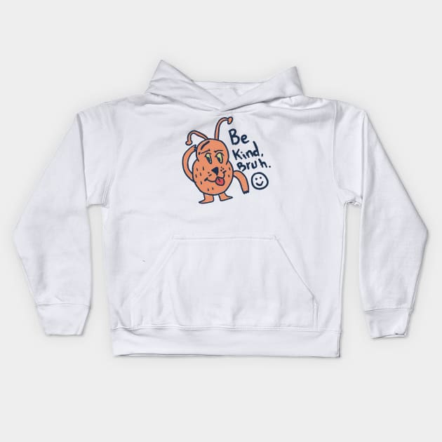 Cute Monster (09) - BE KIND Kids Hoodie by Hardworker